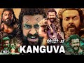 Kanguva Full Movie in Hindi Dubbed | Suriya | Bobby Deol | Disha Patani | Jagapathi Babu | Review