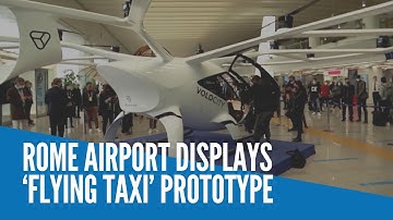 Rome airport displays ‘flying taxi’ prototype