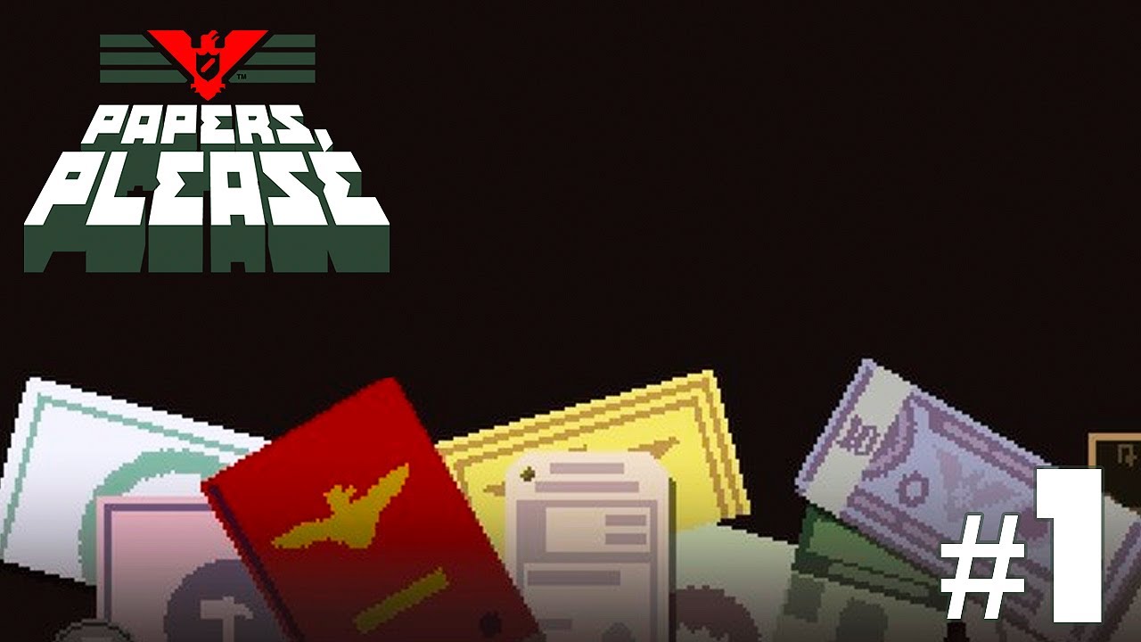 GLÓRIA À ARSTOTZKA! | Papers, Please (Parte 1) - YouTube