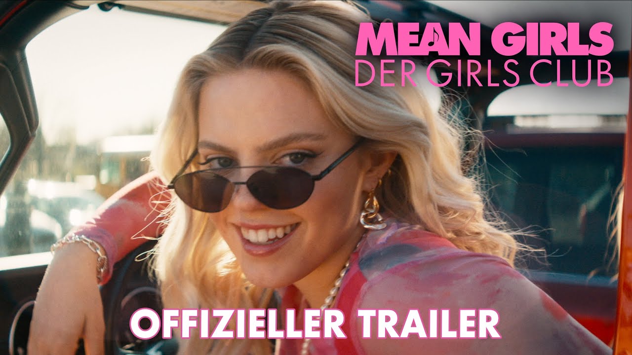 MEAN GIRLS DER GIRLS CLUB Trailer 1 Deutsch Ab 25. Januar 2024