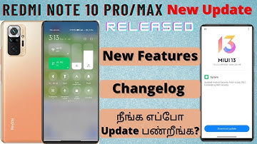 Redmi Note 10 Pro/Max New Update வந்து இருக்கு | New Features And Changelog | #tamil