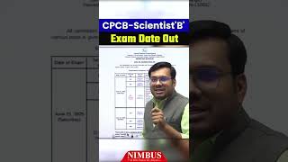 CPCB Scientist B Exam Date 2025 Out 🔥 Exam Date Announced 🔥 Official Schedule &amp; Details
