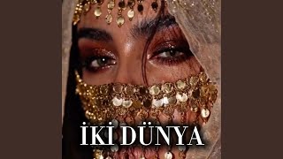 İki Dünya - MELODIA | ENİGMA STYLE - MELODİA