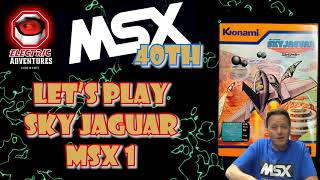 MSX 40 Years - Let's Play - Sky Jaguar (MSX 1) - YouTube