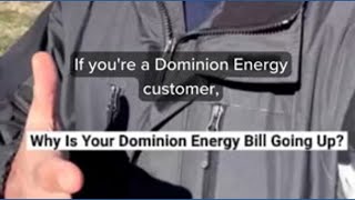 Why is your Dominion Energy bill going up?