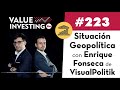 223. Situación geopolítica con Enrique Fonseca de VisualPolitik