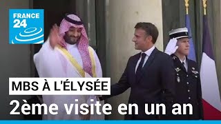 Macron reçoit MBS à l'Élysée : deuxième visite en un an du prince héritier saoudien