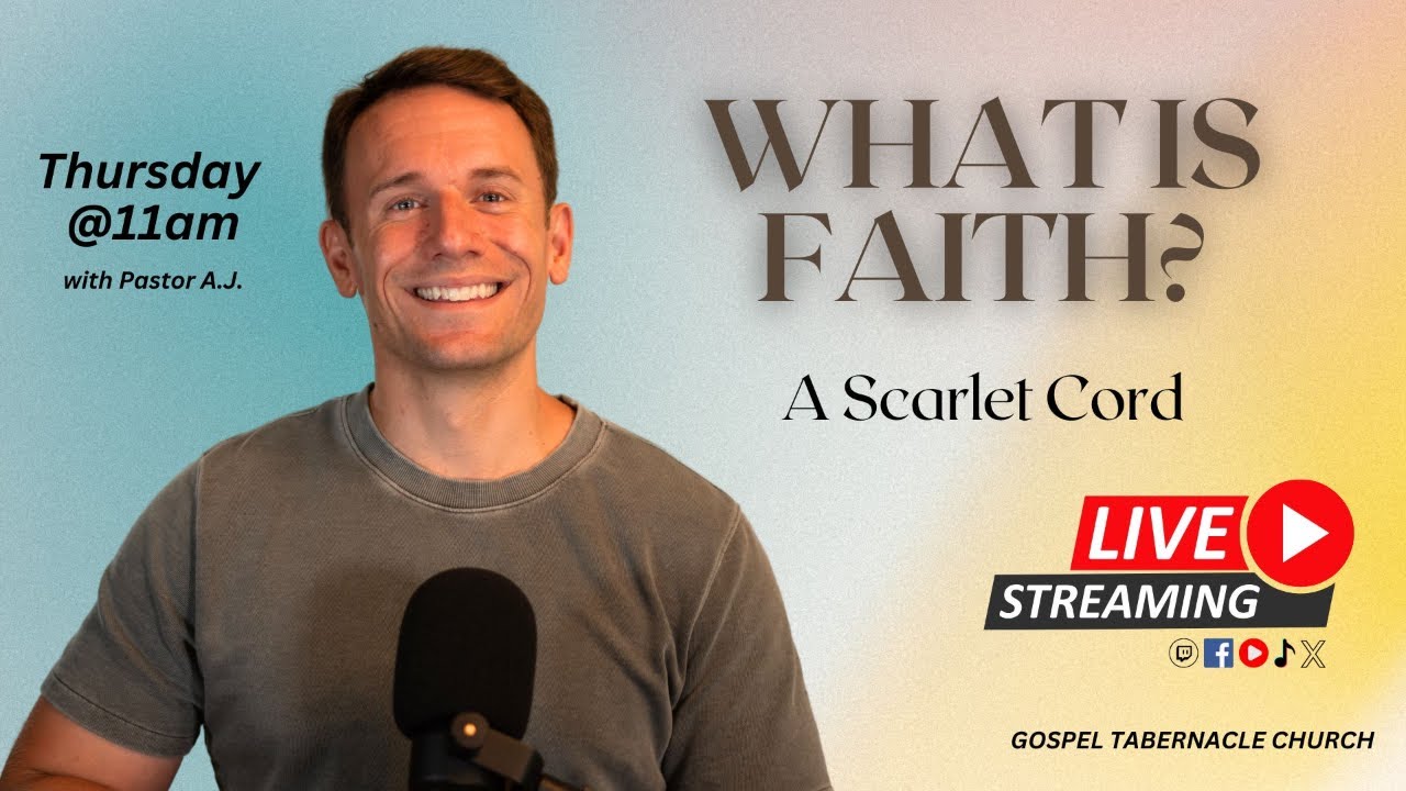 Faith is a Scarlet Cord | Pastor A.J.