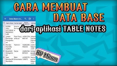 TUTORIAL CARA MEMBUAT APLIKASI DATA BASE SISWA SEKOLAH GRATIS DENGAN MENGGUNAKAN APK TABLE NOTES