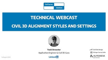 Civil Survey Solutions - Webcast: Civil 3D Alignment Styles & Settings