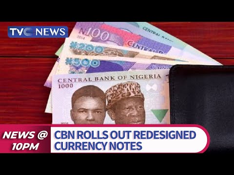 CBN Rolls Out Redesigned Currency Notes
