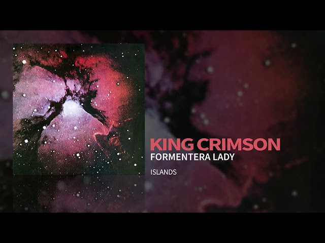 King Crimson - Formentera Lady