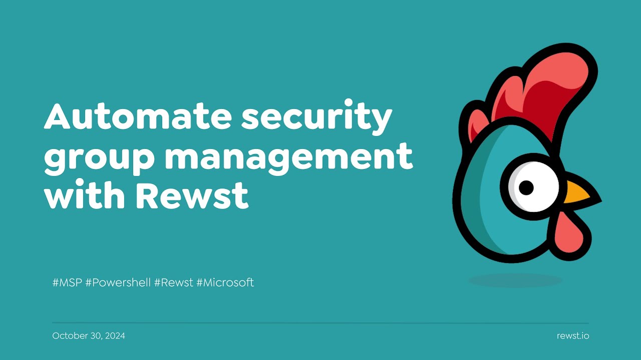 Automate Security Group Management With Rewst