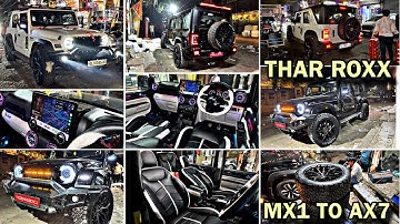 Modified Thar Roxx 2025 | Thar Roxx Mx1 to Ax7L 🤩 Thar Roxx modification with Price