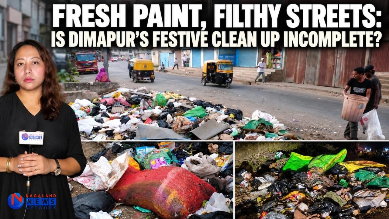 NEW LOOK FOR BUILDINGS, OLD GARBAGE PROBLEM: DIMAPUR’S CLEANLINESS CHALLENGE