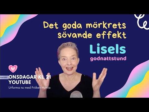 Det goda mörkrets sövande effekt