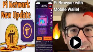 Pi Network Launch Pi Browser with Mobile wallet app for Android & ios | How to use pi browser wallet