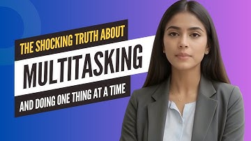The Shocking Truth About Multitasking and Doing One Thing at a Time