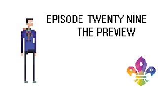SCOUTADELIC | Preview Episode XXIX