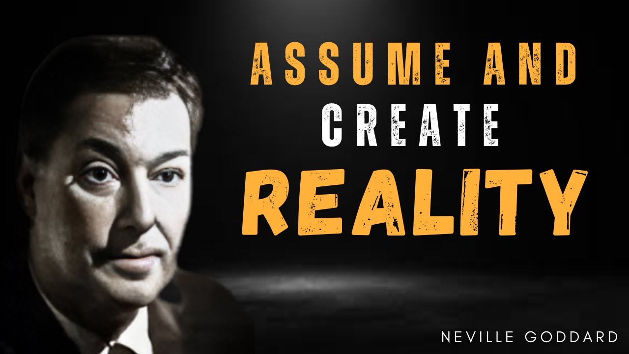 "You Are the Master of Your Fate: Unlocking the Power of Assumption"| NEVILLE GODDARD