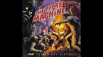 The Time Machine | Soundtrack Suite (Russell Garcia)
