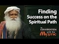 A simple process to find success on the spiritual path  suhel seth with sadhguru