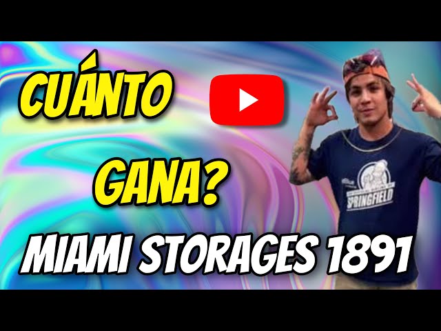 ✅🤑👉🔴CUANTO DINERO GANA Miami Storages 1891 EN YOUTUBE | #MiamiStorages1891 class=