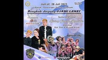 🔴LIVE RENGKAK JAIPONG UJANG LANAY (PUTRA MANDIRI JAYA) I 28 JULI 2023 | PAWARENGAN CIKAMPEK KARAWANG