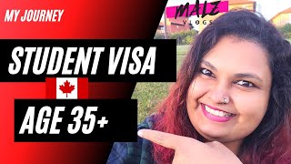 Study in Canada 🇨🇦 at Age 35? | My Journey | 10yr study gap | International Student Life | Age limit