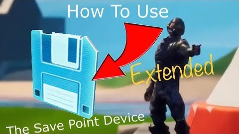 How To Use The Save Point Device to load your position after leaving the game - Fortnite Creative