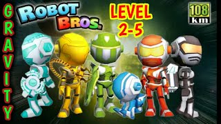 Robot Bros Gravity Game Play Fire Robot Level 2-5 Anti Gamizer