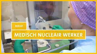 Werken in het ziekenhuis: Medisch Nucleair Werker
