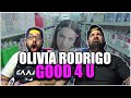 BRO OLIVIA SNAPPED!! Olivia Rodrigo - good 4 u (Official Video) *REACTION!!