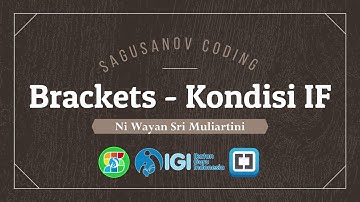 Tugas 5 Brackets - Belajar Coding Kondisi IF Javascript