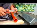 GUTTER AND PVC DOWNSPOUT INSTALLATION #justdoityourself