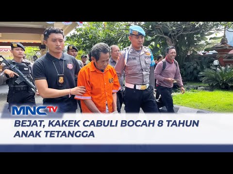 Bejat, Kakek di Karangasem Cabuli Bocah 8 Tahun Anak Tetangga - LIS 22/08