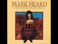 Mark Heard - 6 - Appalachian Melody - Appalachian Melody (1979)