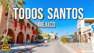 Driving Around Todos Santos [4K] | Famous Hotel California | Baja California Sur | Mexico