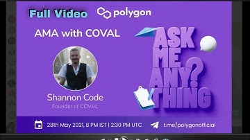 Full VIdeo   Coval & Polygon AMA