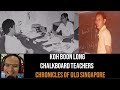 Koh Boon Long – Education in Singapore Part 1: Chalkboard Teaching | Chronicles of Old Singapore