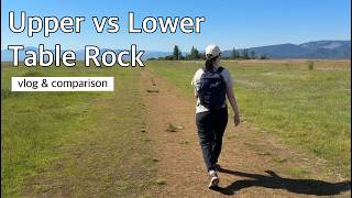 Upper and Lower Table Rock | Vlog and Visual Comparison
