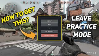 How to leave Practice or Range in Valorant | Guide 2021|