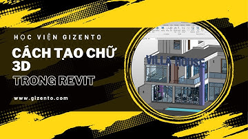 CÁCH TẠO CHỮ 3D TRONG REVIT