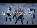 Aanysa x Snakehips  - Burn Break Crash | NARIA choreography | Prepix Dance Studio