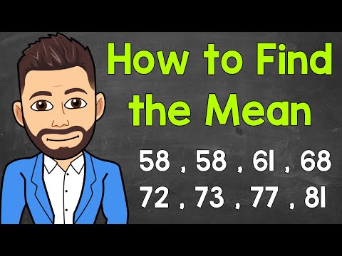 How To Find The Mean | Math With Mr. J