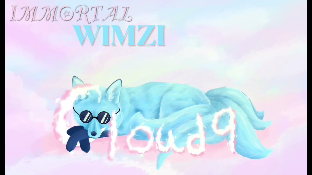 Wimzi - Cloud 9