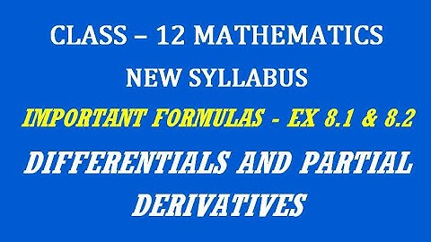 TN 12th Maths / Differentials and Partial Derivatives / Important Formulas for Exercise 8.1 & 8.2