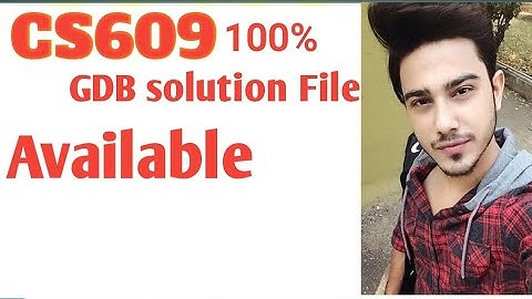 cs609 gdb solution 2022, cs609 gdb solution, cs609 gdb