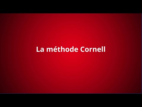 la méthode Cornell