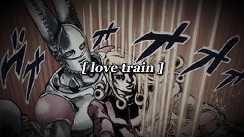 love train - d4c love train edit